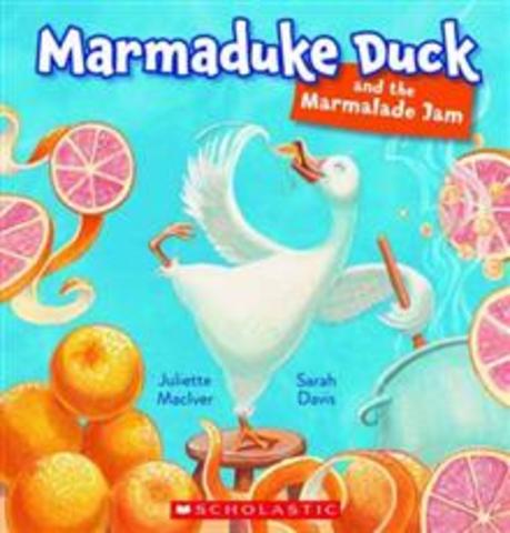 Marmaduke Duck and the Marmalade Jam
