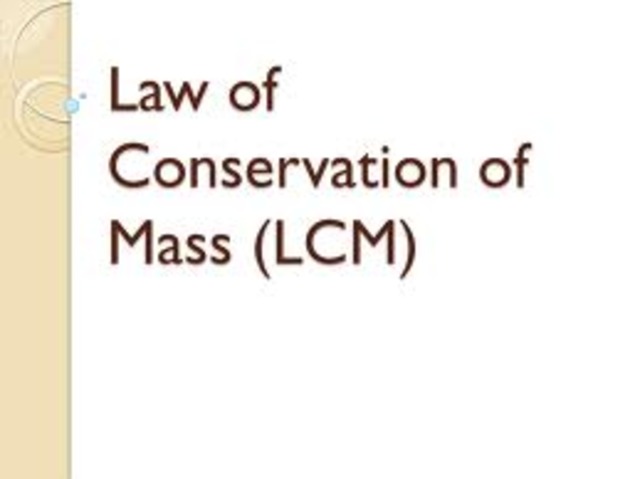 Law of Conservation of Mass