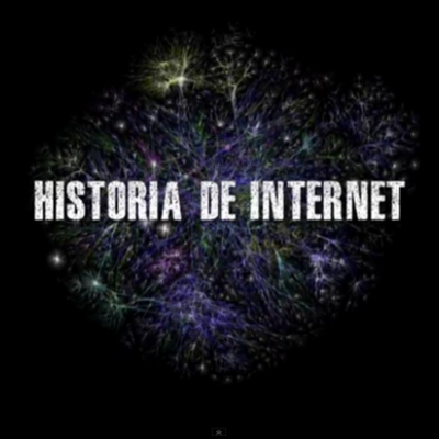 Timeline: Historia de Internet - Lothar Hernández.