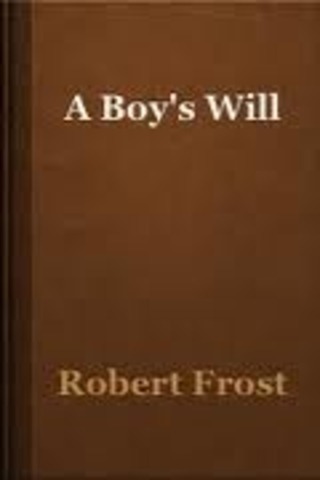 A Boy's Will was his first book published in England.
