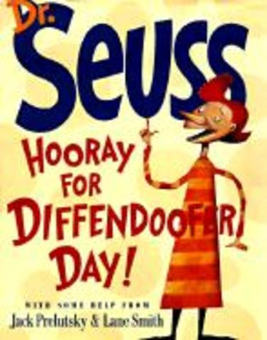 Finishes Dr.Suess' "Horray for Diffendoffer Day"