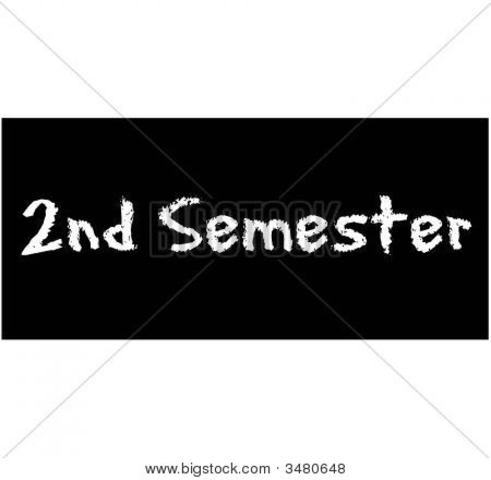 First Day of Semester 2