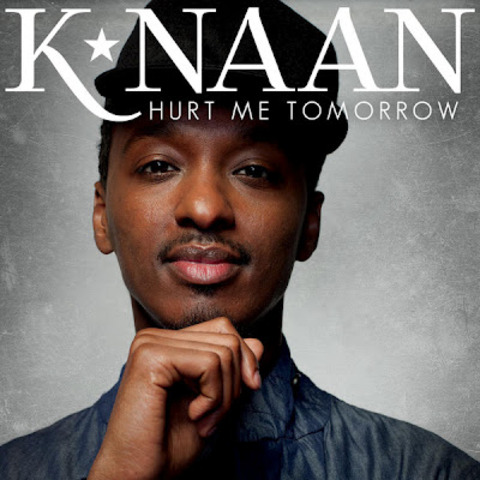 K'naan Hurt Me Tomorrow is released