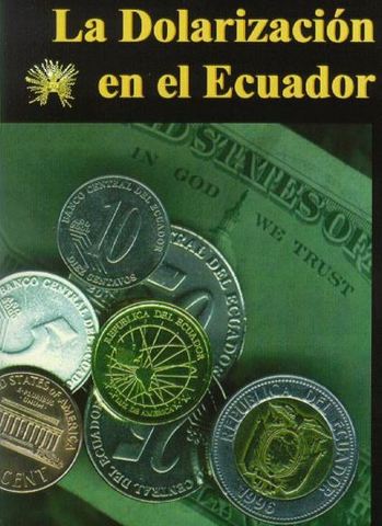 Dolarización de la economía Ecuatoriana