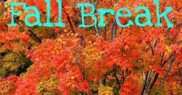 Fall Break