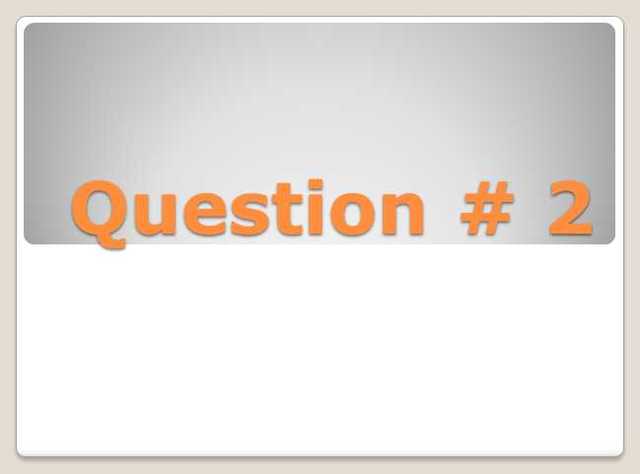 2. Have the policies been consistent or inconsistent?