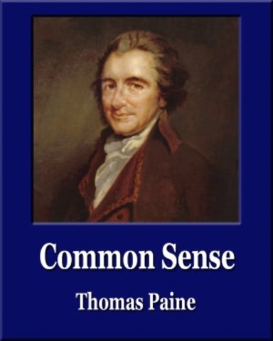Thomas Paine's Pamphlet Common Sense Was Puplished