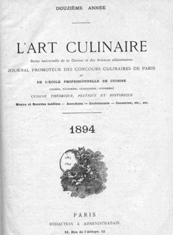 Lança a revista L'Art Culinaire.