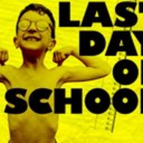 Last Day of School