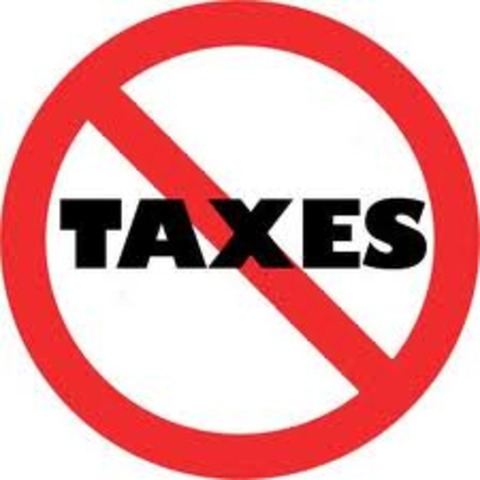 No taxes