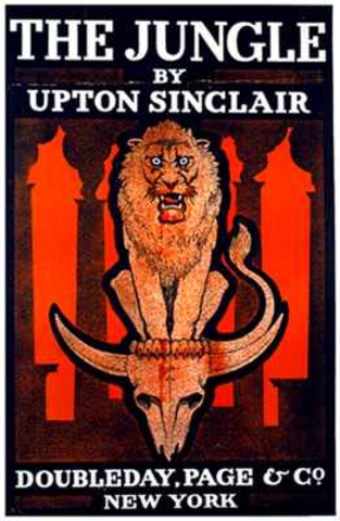 Upton Sinclair publishes The Jungle