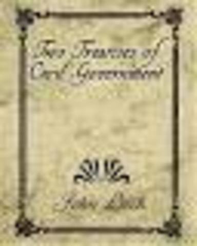 Two Treatises of Civil Government by John Locke is published