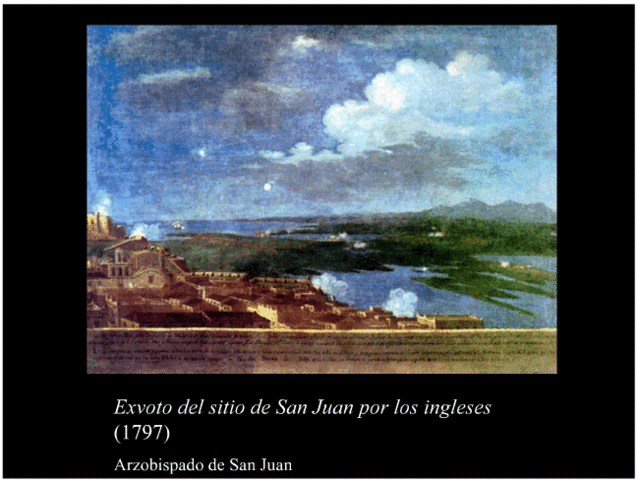 Exvoto del sitio de San Juan por los ingleses- 1797