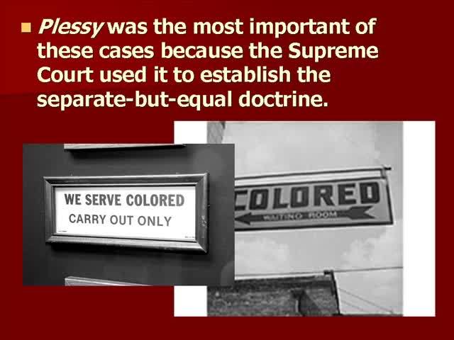 Plessy v. Ferguson