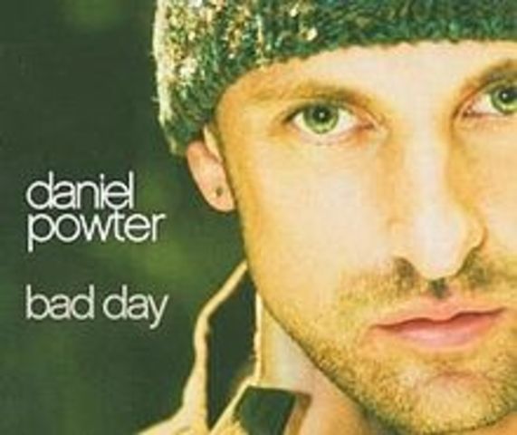 Bad Day by Daniel Powter