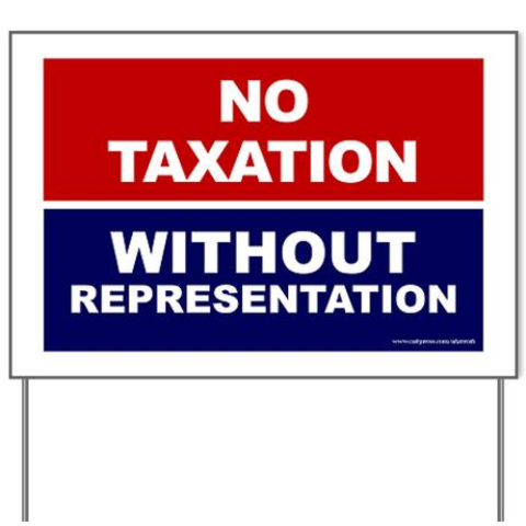 No taxation without representation