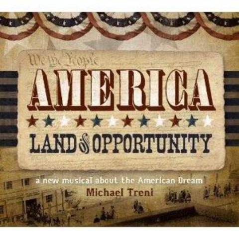 The Land of Opportunity.