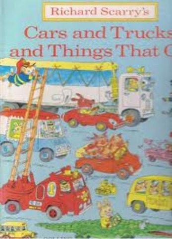 My Favorite Book as a Child: Cars and Trucks and Things That Go