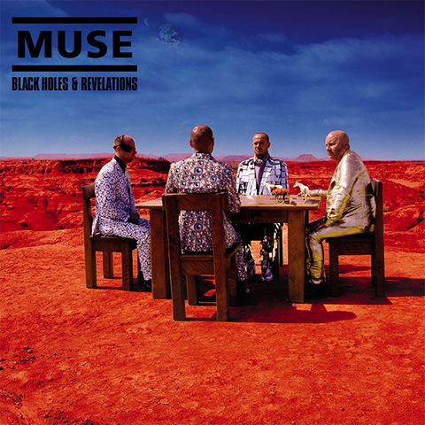 Muse - Black Holes and Revelations