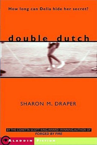 Double Dutch; D.I.R.T. book