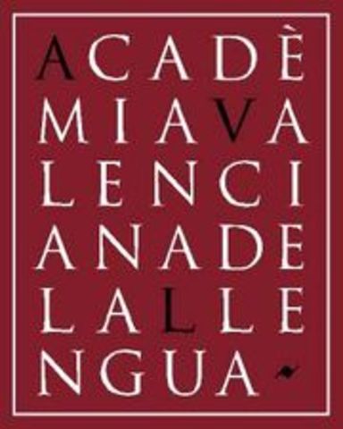 Se crea la Academia Valenciana de la Lengua
