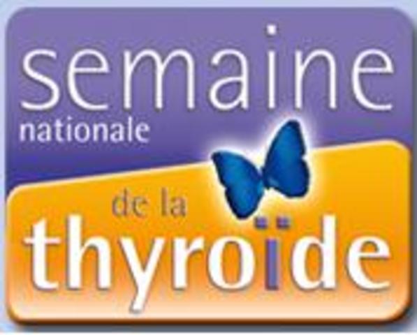 Semaine nationale de la Thyroïde