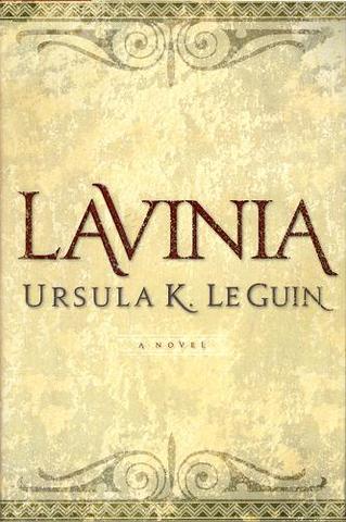 Lavinia - Ursula K. Le Guin