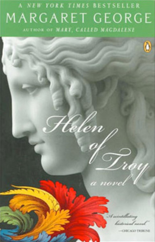 Helen of Troy - Margaret George
