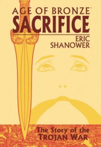 Age of Bronze - Sacrifice (comic) - Eric Shanower