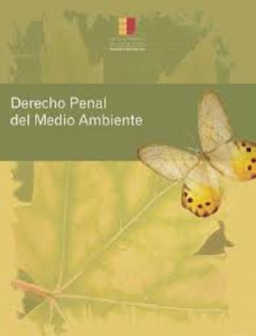 delitos ambientales. Se reforma el codigo penal