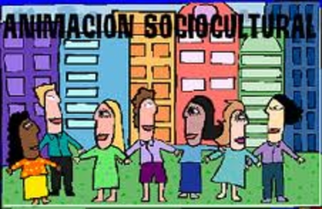 La "Animación Socio Cultural" llega a nosotras/os.