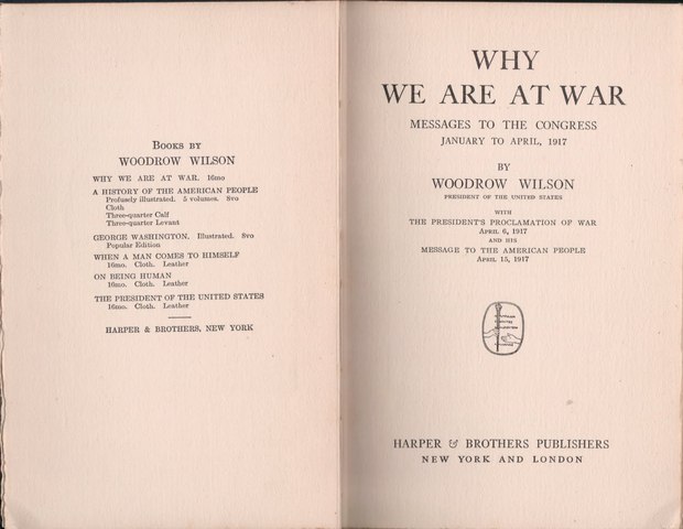 Wilson asks for declaration of war.