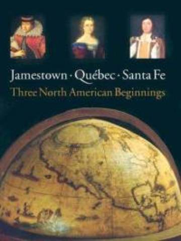 Santa Fe and Quebec are Established