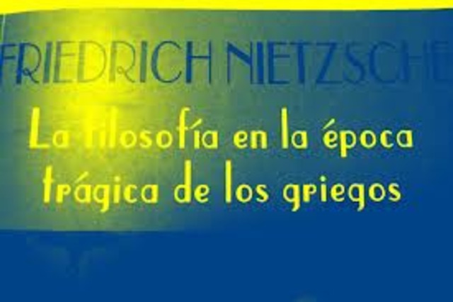 "La filosofía en la época trágica de los griegos"