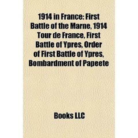 First Battles of Marne & Ypres