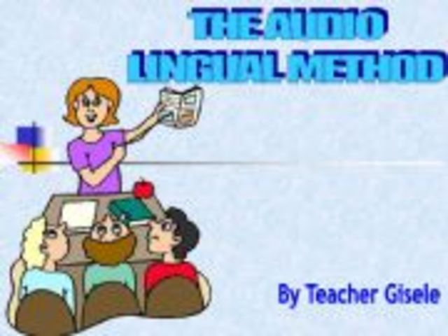 Audio-Lingual Method