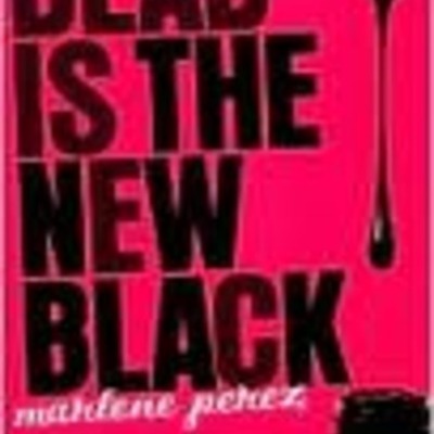 Timeline: Dead is the New Black By: Marlene Perez