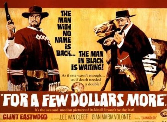 Sergio Leone diretto "For a Few More Dollars", "Per qualche dollaro in più'.