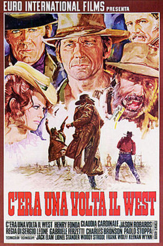 Sergio Leone diretto "Once Upon a Time in the West", "C'era una volta il West".