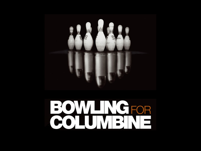 Documental 2: Bowling for Colombine