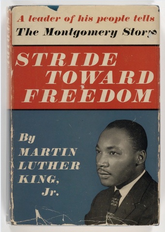 Stride Toward Freedom: the Montgomery Story
