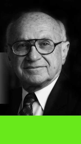 MILTON FRIEDMAN