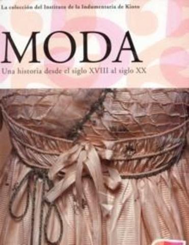La Historia De La Moda