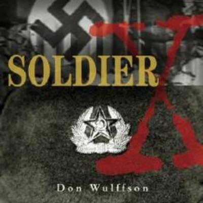 Timeline: Soldier X by Don Wulffson