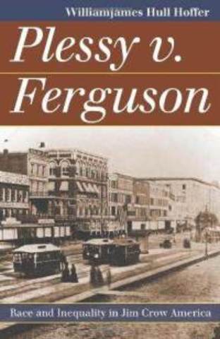 Plessy v. Ferguson