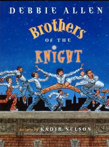 Brothers of the Knight Illustrated by Kadir Nelson