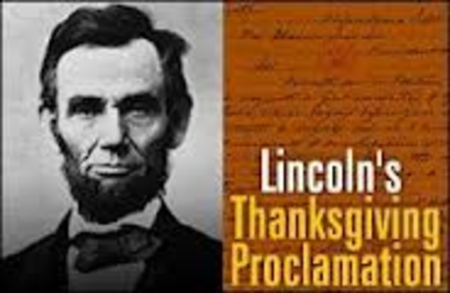 President Lincoln declares Thanksgiving a National Holiday
