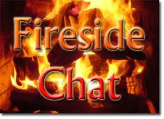fireside chats