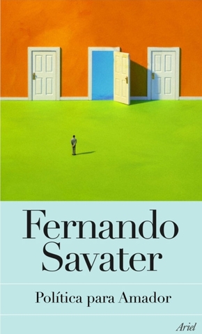 "Política para amador" Fernando Savater