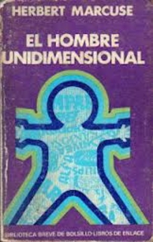 El hombre Unidimensional, Herbert Marcuse